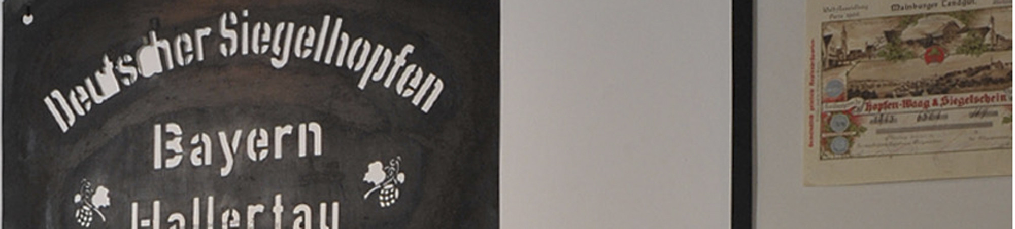 Schablone zur Kennzeichnung von Hopfensäcken, rechts Siegelhopfenbescheinigung